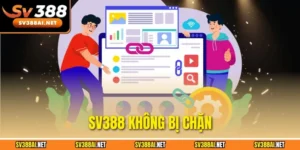 SV388 không bị chặn